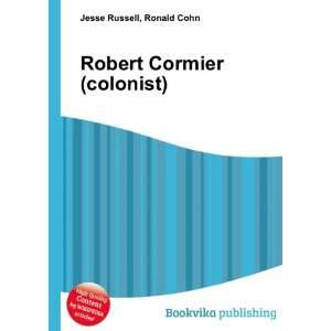 Robert Cormier (colonist)