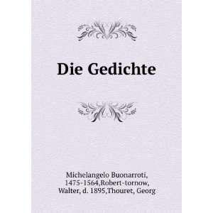  Die Gedichte 1475 1564,Robert tornow, Walter, d. 1895 