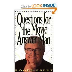    Questions For The Movie Answer Man [Paperback] Roger Ebert Books