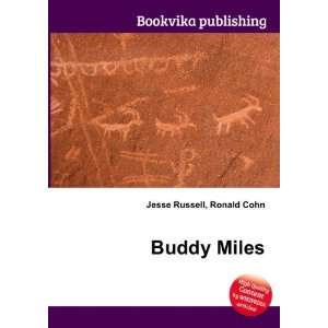  Buddy Miles Ronald Cohn Jesse Russell Books