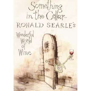   Ronald Searles Wonderful World of Wine [Hardcover] Ronald Searle