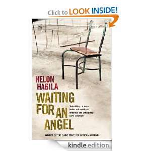 Waiting For an Angel Helon Habila  Kindle Store