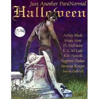 Just Another ParaNormal Halloween by Brigit Aine, Ashley Blade, Susan 