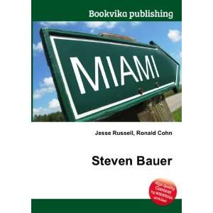 Steven Bauer Ronald Cohn Jesse Russell  Books