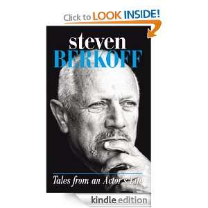 Tales from An Actors Life Steven Berkoff  Kindle Store