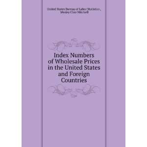   Wesley Clair Mitchell United States Bureau of Labor Statistics  Books