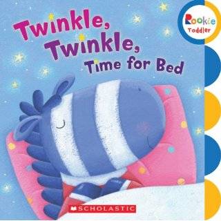 Twinkle, Twinkle, Time for Bed (Rookie Toddler) by Caroline Williams 