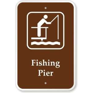  Fishing Pier (with Graphic) Aluminum Sign, 18 x 12 