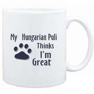  Mug White  MY Hungarian Puli THINKS I AM GREAT  Dogs 
