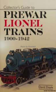 Collectors Guide To PreWar Lionel Trains 1900 1942 NEW Standard O OO 2 