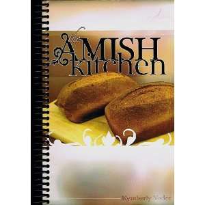  The Amish Kitchen Kymberly Yoder Books