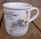 Good Secretary is Hard to Find Coffee Cup Mug Cute